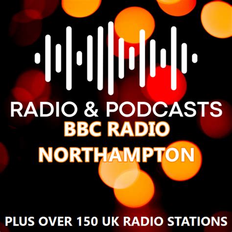 bbc radio northampton|bbc radio 5 northampton tomorrow.